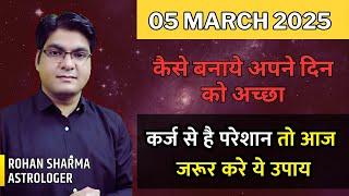 05 March 2025 | #Remedies | Manifest Your Dreams. Don’t Miss This Powerful Moment! | #rohansharma