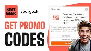 SeatGeek Promo Codes 2024 Secret Tricks to Save $100 Today