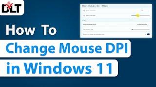 How to Change Mouse DPI in Windows 11