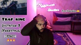 Trap king - Dictator 3 (Freestyle) REACTION ️