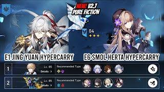 New v2.7 Pure Fiction 4 - E1S1 Jing Yuan and E6S2 Herta | Honkai Star Rail