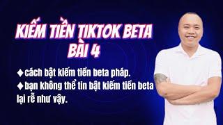 Cách bật kiếm tiền TikTok beta dễ dàng trong năm 2024.