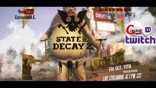 State of Decay 2 live on twitch