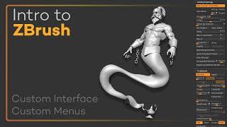 Intro to ZBrush 042 - Create your own Custom Interface and Menus to speed up your workflow!!