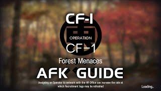 CF-1 | AFK Easy Guide | A Flurry to the Flame | 【Arknights】