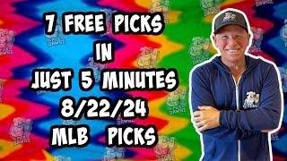 MLB Best Bets for Today Picks & Predictions Thursday 8/22/24 | 7 Picks in 5 Minutes