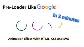 Google/Gmail Loading Animation Tutorial With CSS and SVG | CSS Loading Animation Effect