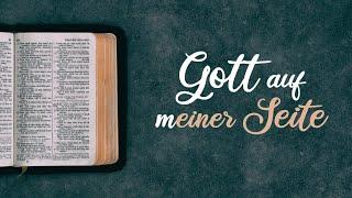 Gott auf (m)einer Seite: Johannes 16:10-17:4