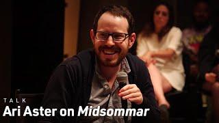 Ari Aster on Midsommar, Cathartic Endings, the Director's Cut, and His Favorite Films