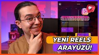 Yeni Instagram Reels Video Düzenleme Sistemi ile Reels Nasıl Yapılır?