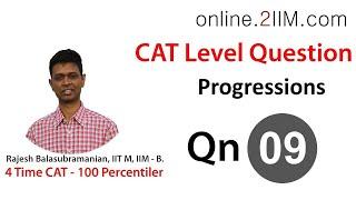 CAT Preparation - Progressions Question 09