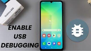 How To Enable USB Debugging On Samsung galaxy A06