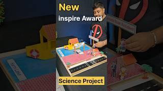 New creative inspire Award winning science Project