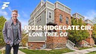 10212 RidgeGate Cir. Lone Tree, CO