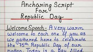 Anchoring Script For Republic Day || 2024 Best Anchoring Script In English ||  Welcome Speech ||