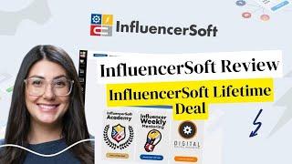 InfluencerSoft Lifetime Deal $49 & InfluencerSoft Review