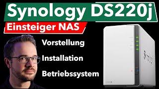 Synology DS220j Produktvorstellung des Einsteiger NAS | Installation | DSM Betriebssystem | Test