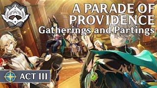 A Parade of Providence - Act 3: Gatherings and Partings (JP VO/ENG Sub Cutscenes)