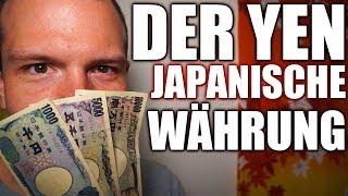 Der japanische Yen - Währung in Japan