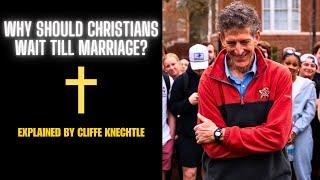 Why is Sex Before Marriage Bad? Explained By Cliffe Knechtle.