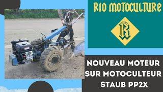 un nouveau moteur pour prolonger la vie de ce motoculteur staub pp2x