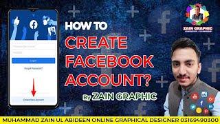 How To Create Facebook Account ? by Zain Graphic