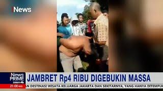 Jambret Dompet Isi Rp 4 Ribu, Seorang Pemuda Digebukin Massa Part 01 #iNewsPrime 01/06