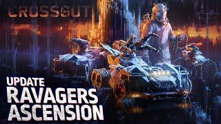 Crossout: Ravagers Ascension