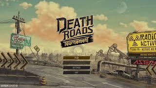 Death Roads: Tournament | Single Player Pc Roguelite | Gameplay First Look