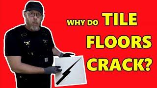 Why Do Tile Floors Crack?