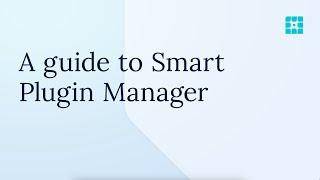 Smart Plugin Manager - Your Guide to Using It