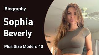 Sofia Bevarly American model & Instagram star Biography, Wiki, Age, Lifestyle, Net Worth,Curvy plus