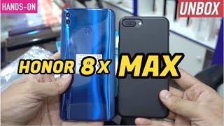 Honor 8x MAX Unboxing | Best Big Phone | Hands-on Review 