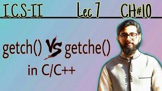 getch and getche in c/c++ (hindi/urdu) | 2nd year computer chapter 10 | ICS Part 2