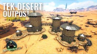 ARK: I built an EPIC Tek Desert Outpost! [Speed Build]