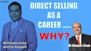 Direct Selling को Career के रूप में चुनने के फायदे II