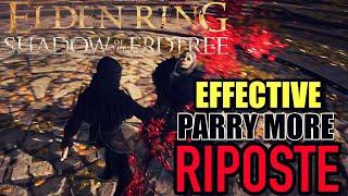 Elden Ring DLC PvP - Riposte Parry Build is SUPER EFFECTIVE!
