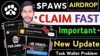 Paws Airdrop Claim FAST  paws new update, paws mystery quest today,paws snapshot,paws listing date