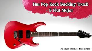 Fun Pop Rock - Guitar Backing Track - B Flat - 105 BPM