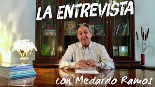 LA ENTREVISTA, con el escritor Medardo Ramos.