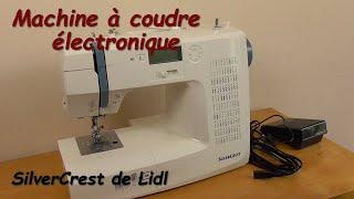 Présentation de la machine à coudre électronique de Lidl