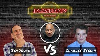 E45.Ben Young vs Charles Iselin in This Week’s Jazz Trivia Battle