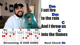 SET FIRE TO THE RAIN - Adele (Ukulele Play Along with Chords and Lyrics)