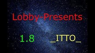 Lobby-Presents (Secrets Plugin für die Lobby) 1.8-1.12 [Deutsch/FullHD]/_ITTO_