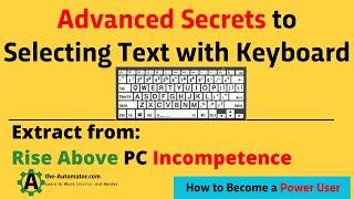 Advanced Tips on Selecting Text with the Keyboard⌨️ (Course Extract)