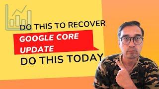 How I Recoverd From Google March 2023 Core Update