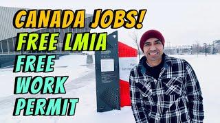 FREE WORK PERMIT | FREE LMIA JOBS IN CANADA | LEGIT AGENCY | NO PLACEMENT FEES By: Soc Digital Media