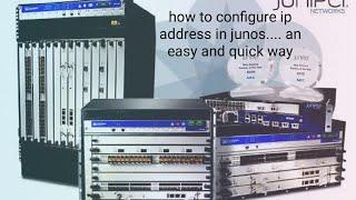 How to Configure/Set IP address to Interface in Junos Router/Switch/Firewall