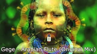 Gege - Arabian Flute (Original Mix)