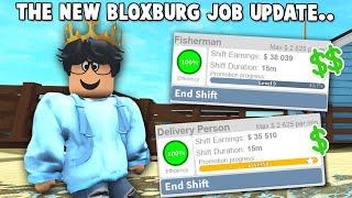 WORKING WITH THE NEW BLOXBURG JOB SYSTEM UPDATE
